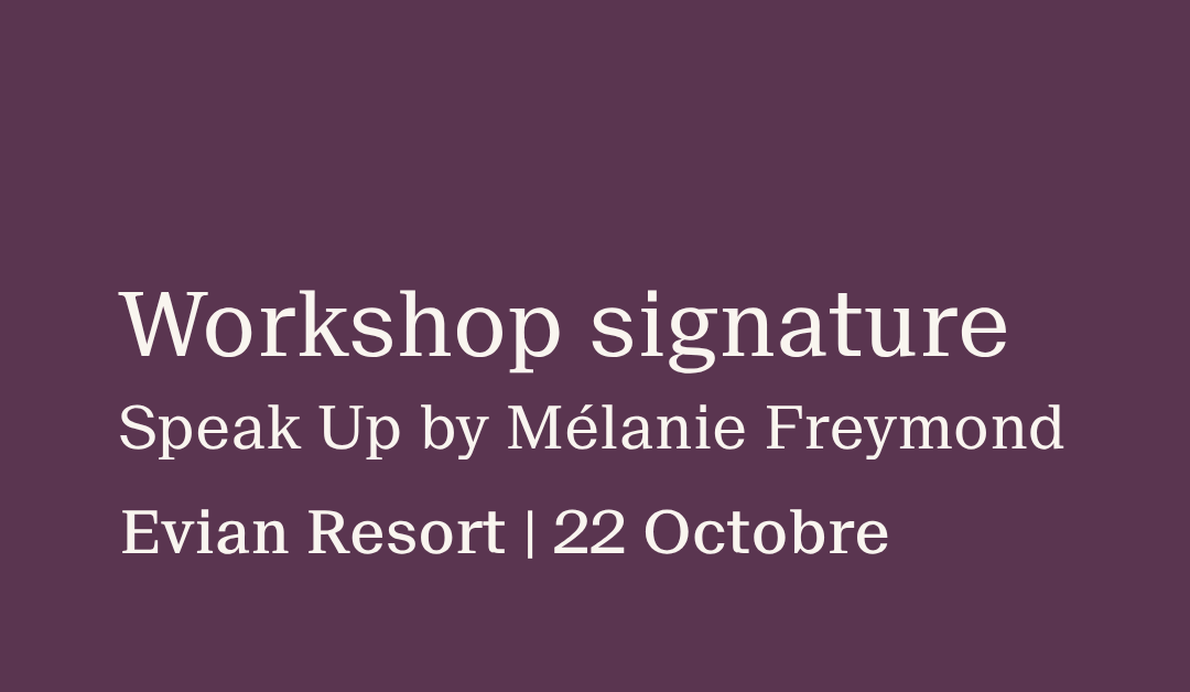 Workshop Evian Resort